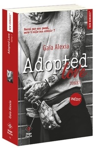 Achetez le livre d'occasion Adopted love Tome I de Alexia Gaia sur Livrenpoche.com 