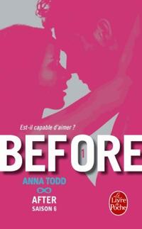  Achetez le livre d'occasion After Tome VI : Before de Anna Todd sur Livrenpoche.com 