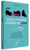  Achetez le livre d'occasion Agir et penser comme un chat sur Livrenpoche.com 