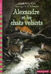  Achetez le livre d'occasion Alexandre et les chats volants sur Livrenpoche.com 