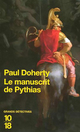  Achetez le livre d'occasion Alexandre le Grand Tome III : Le manuscrit de Pythias de Paul C. Doherty sur Livrenpoche.com 