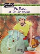  Achetez le livre d'occasion Ali Baba et les quarante voleurs/L'aveugle Baba Abdalla/Le marchand de Bagdad sur Livrenpoche.com 