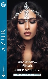  Achetez le livre d'occasion Aliyah, princesse captive de Elisa Marshall sur Livrenpoche.com 