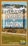  Achetez le livre d'occasion Alliance explosive à Audierne sur Livrenpoche.com 