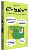  Achetez le livre d'occasion Allo la sécu ?! Les perles incroyables des français sur Livrenpoche.com 