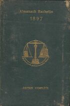  Achetez le livre d'occasion Almanach hachette 1897 sur Livrenpoche.com 