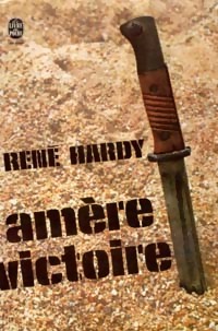  Achetez le livre d'occasion Amère victoire de René Hardy sur Livrenpoche.com 