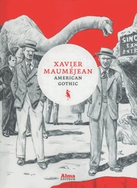  Achetez le livre d'occasion American Gothic de Xavier Mauméjean sur Livrenpoche.com 