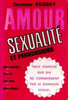  Achetez le livre d'occasion Amour, sexualité et perversions sur Livrenpoche.com 
