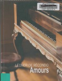  Achetez le livre d'occasion Amours de Léonor De Recondo sur Livrenpoche.com 