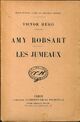  Achetez le livre d'occasion Amy robsart / Les jumeaux de Victor Hugo sur Livrenpoche.com 