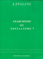  Achetez le livre d'occasion Anarchie ou socialisme sur Livrenpoche.com 