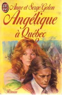  Achetez le livre d'occasion Angélique à Québec Tome II de Anne Golon sur Livrenpoche.com 