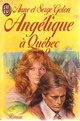  Achetez le livre d'occasion Angélique à Québec Tome II de Serge Golon sur Livrenpoche.com 