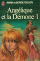  Achetez le livre d'occasion Angélique et la démone Tome I de Anne Golon sur Livrenpoche.com 