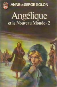  Achetez le livre d'occasion Angélique et le nouveau monde Tome II de Anne Golon sur Livrenpoche.com 
