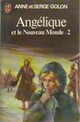  Achetez le livre d'occasion Angélique et le nouveau monde Tome II de Serge Golon sur Livrenpoche.com 