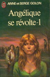  Achetez le livre d'occasion Angélique se révolte Tome I de Anne Golon sur Livrenpoche.com 