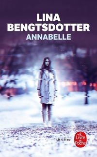 Achetez le livre d'occasion Annabelle de Lina Bengtsdotter sur Livrenpoche.com 