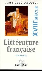  Achetez le livre d'occasion Anthologie de la littérature du XVIIIe siècle sur Livrenpoche.com 