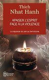  Achetez le livre d'occasion Apaiser l'esprit face à la violence sur Livrenpoche.com 