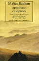  Achetez le livre d'occasion Aphorismes et légendes de Johannes (Maître) Eckhart sur Livrenpoche.com 