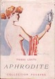  Achetez le livre d'occasion Aphrodite de Pierre Louÿs sur Livrenpoche.com 