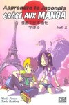  Achetez le livre d'occasion Apprendre le japonais grâce aux manga Tome I sur Livrenpoche.com 