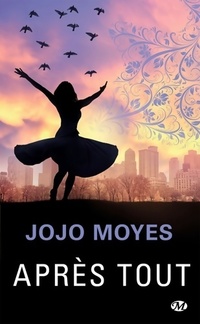  Achetez le livre d'occasion Après tout de Jojo Moyes sur Livrenpoche.com 