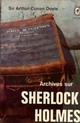 Achetez le livre d'occasion Archives sur Sherlock Holmes de Arthur Conan Doyle sur Livrenpoche.com 