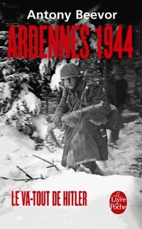  Achetez le livre d'occasion Ardennes 1944, le va-tout d'hitler de Antony Beevor sur Livrenpoche.com 