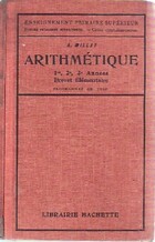  Achetez le livre d'occasion Arithmétique 1re, 2e, 3e année, programmes de 1920 sur Livrenpoche.com 