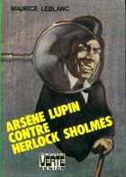  Achetez le livre d'occasion Arsène Lupin contre Herlock Sholmès sur Livrenpoche.com 