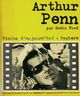  Achetez le livre d'occasion Arthur Penn de Robin Wood sur Livrenpoche.com 