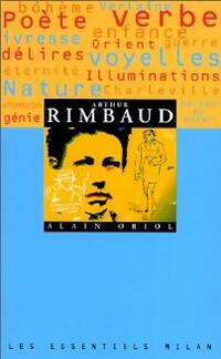  Achetez le livre d'occasion Arthur Rimbaud de Alain Oriol sur Livrenpoche.com 