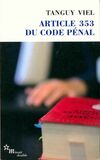  Achetez le livre d'occasion Article 353 du code pénal sur Livrenpoche.com 
