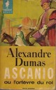  Achetez le livre d'occasion Ascanio ou l'orfèvre du roi de Alexandre Dumas sur Livrenpoche.com 
