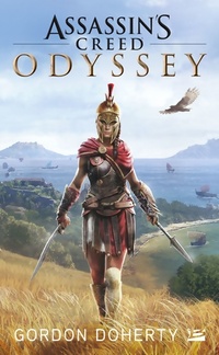  Achetez le livre d'occasion Assassin's creed  : Odyssey de Gordon Doherty sur Livrenpoche.com 