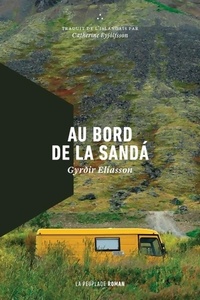 Achetez le livre d'occasion Au bord de la Sandá de Gyrdir Eliasson sur Livrenpoche.com 