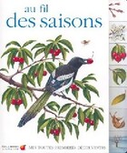  Achetez le livre d'occasion Au fil des saisons sur Livrenpoche.com 