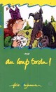  Achetez le livre d'occasion Au loup tordu ! de Pef sur Livrenpoche.com 
