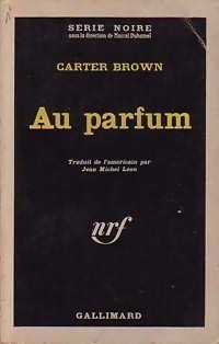  Achetez le livre d'occasion Au parfum de Carter Brown sur Livrenpoche.com 