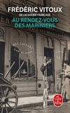  Achetez le livre d'occasion Au rendez-vous des mariniers sur Livrenpoche.com 