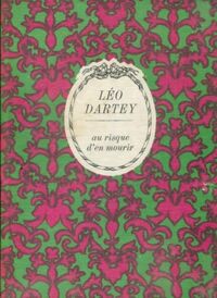  Achetez le livre d'occasion Au risque d'en mourir de Léo Dartey sur Livrenpoche.com 