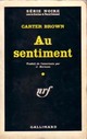  Achetez le livre d'occasion Au sentiment de Carter Brown sur Livrenpoche.com 