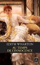  Achetez le livre d'occasion Au temps de l'innocence de Edith Wharton sur Livrenpoche.com 