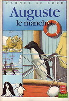  Achetez le livre d'occasion Auguste le Manchot sur Livrenpoche.com 
