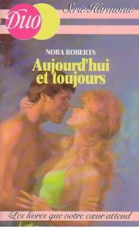  Achetez le livre d'occasion Aujourd'hui et toujours de Nora Roberts sur Livrenpoche.com 