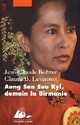  Achetez le livre d'occasion Aung San Suu Kyi, demain la Birmanie de Claude B. Levenson sur Livrenpoche.com 