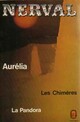  Achetez le livre d'occasion Aurélia / Lettres à Jenny Colon / La Pandora / Les Chimères de Gérard De Nerval sur Livrenpoche.com 